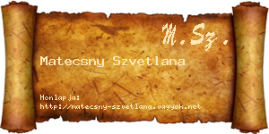 Matecsny Szvetlana névjegykártya